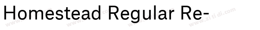 Homestead Regular Re字体转换
